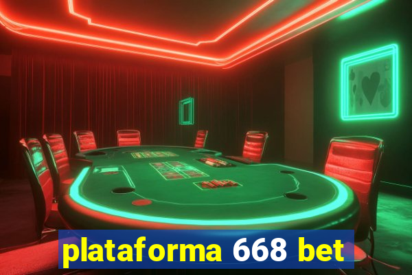 plataforma 668 bet